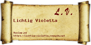 Lichtig Violetta névjegykártya